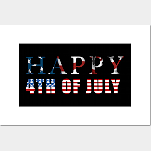 Happy 4 th of july Posters and Art